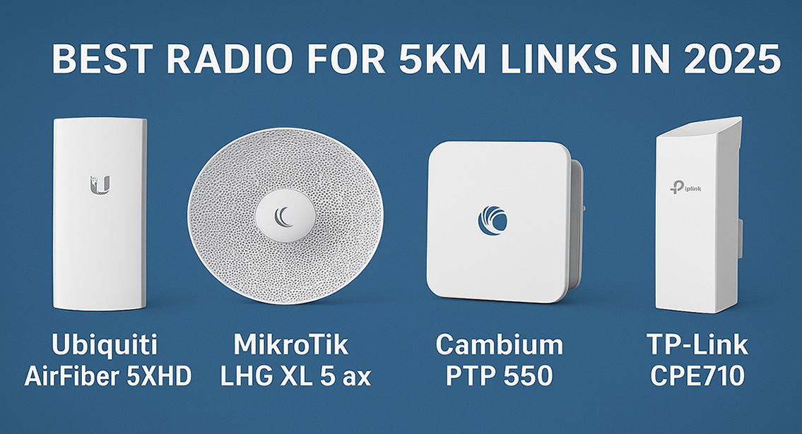 بهترین رادیو برای لینک‌های ۵ کیلومتری در سال ۲۰۲۵